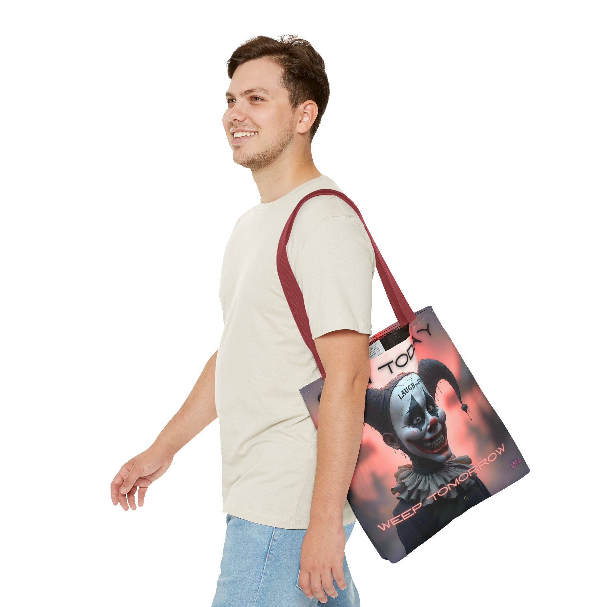 Grin Today Weep Tomorrow Tote