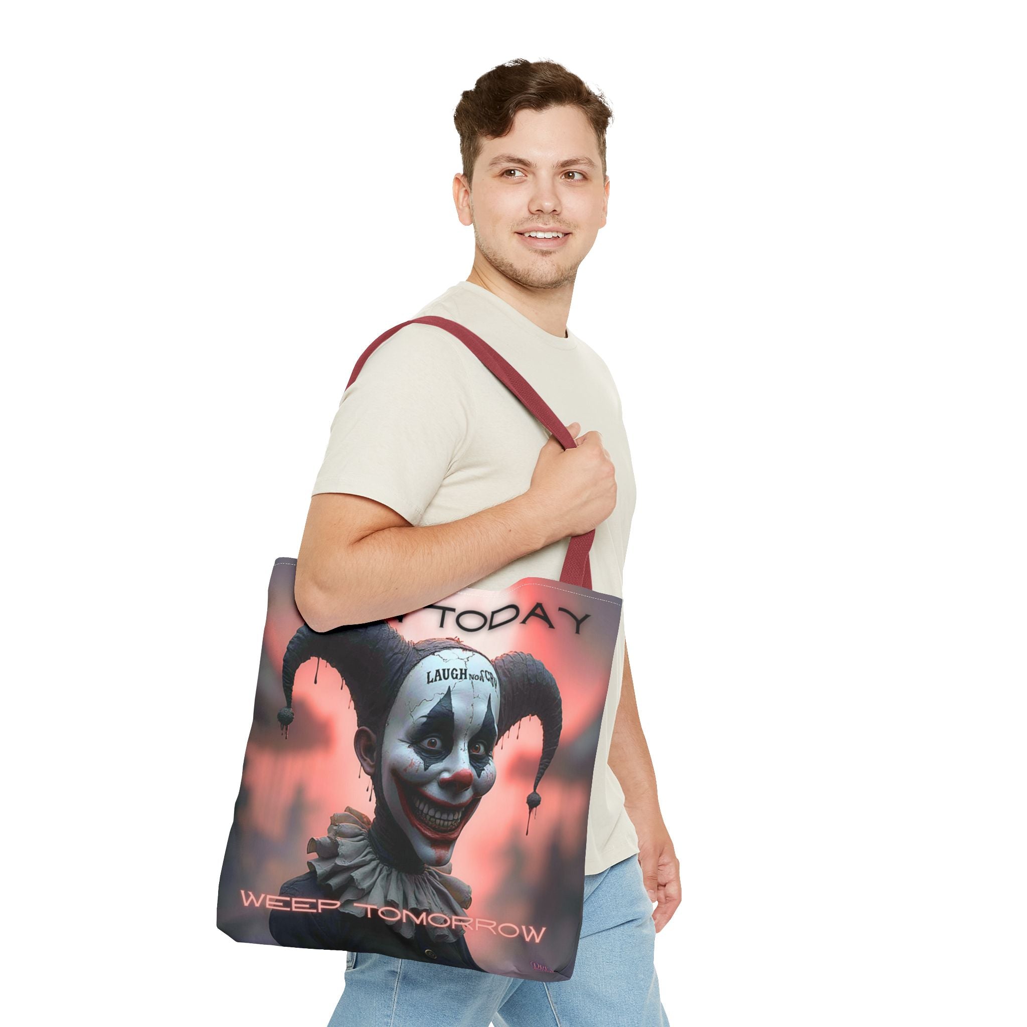 Grin Today Weep Tomorrow Tote